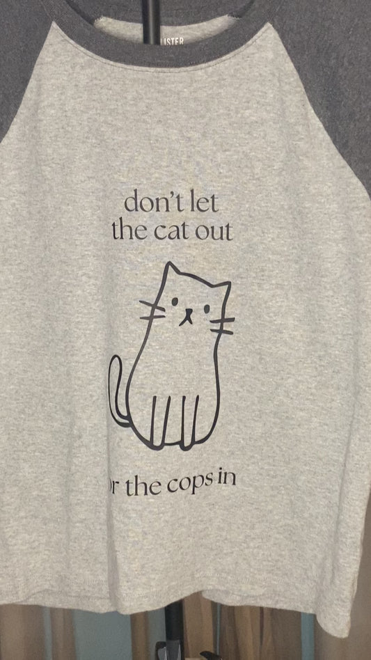 Don't Let Cat Out | T-Shirt | Hollister | Gray | Women's Large