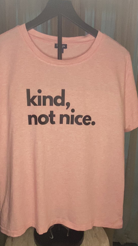Kind, Not Nice | T-Shirt | Splendid | Coral | Women's X-Large